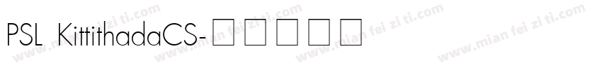 PSL KittithadaCS字体转换